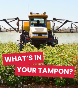 What’s in Your Tampon? Why It’s Time for Transparency in Period Products